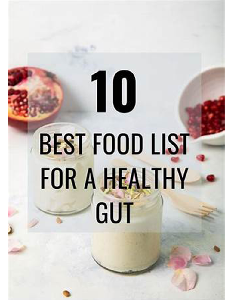 Top 10 Foods for Gut Health