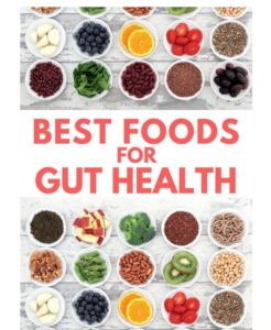 Top 10 Foods for Gut Health 